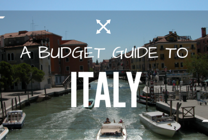 A Budget Guide to Italy