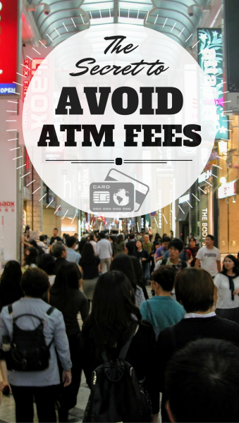 No one likes ATM fees. But there's nothing you can do about it when you're traveling, right? WRONG! There is an easy way you can avoid paying for ATM fees when traveling overseas. If you live in the US, all you need is to open a specific bank account to receive the ultimate debit card for travelers. Pin and read! 